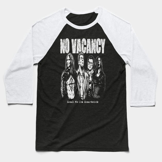 "NO VACANCY" Baseball T-Shirt by joeyjamesartworx